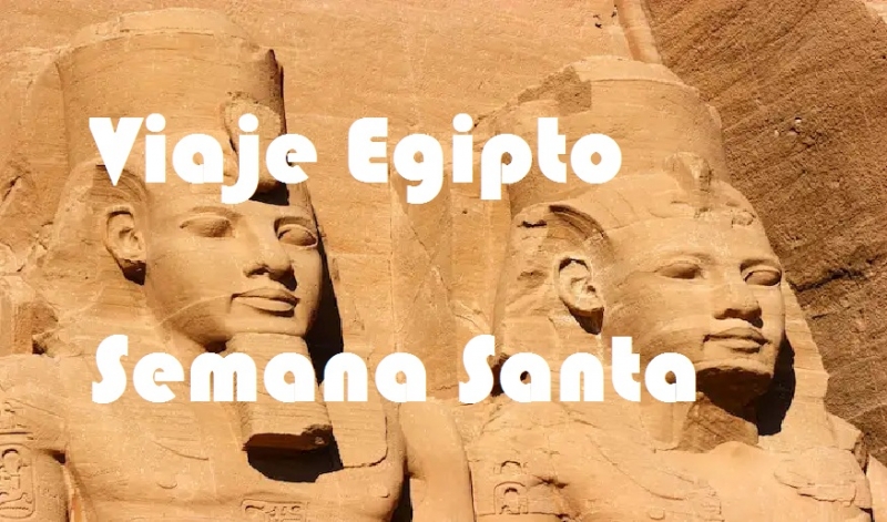 Ofertas de Viajes a Egipto semana santa